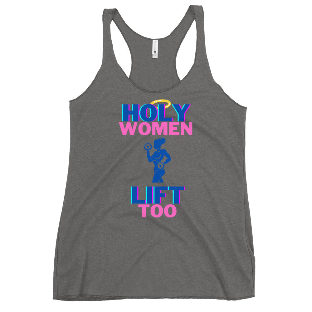 Holy Women Lift Too Women's Racerback Tank